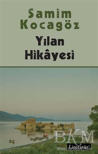 Yılan Hikayesi - Literatür Yayıncılık