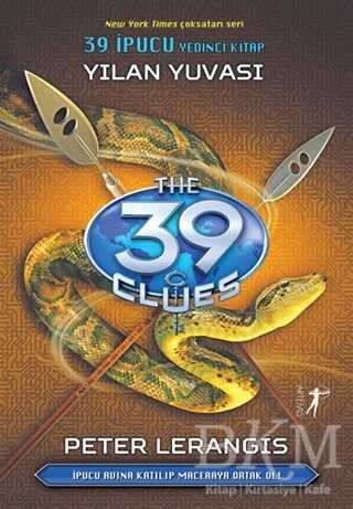 Yılan Yuvası - 39 İpucu Yedinci Kitap - Artemis Yayınları