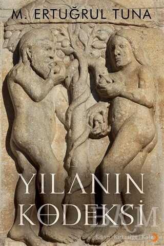 Yılanın Kodeksi - Cinius Yayınları