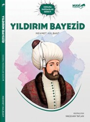 Yıldırım Bayezid - Mavi Uçurtma Yayınları