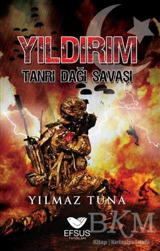Yıldırım Tanrı Dağı Savaşı - Efsus Yayınları