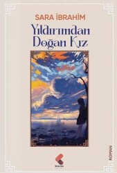 Yıldırımdan Doğan Kız - Klaros Yayınları