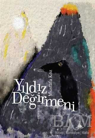 Yıldız Değirmeni - Yitik Ülke Yayınları