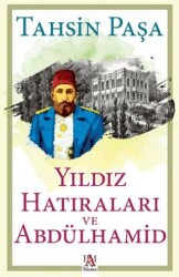 Yıldız Hatıraları ve Abdülhamid - Panama Yayıncılık