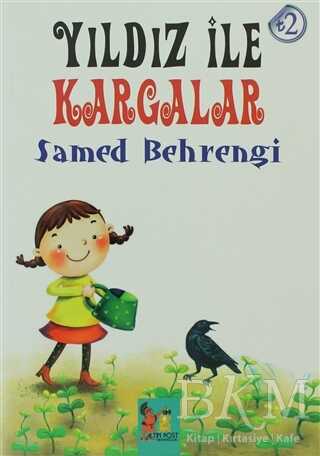 Yıldız ile Kargalar - Altın Post Yayıncılık