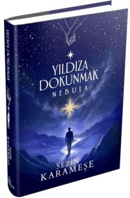 Yıldıza Dokunmak 2: Nebula - 1