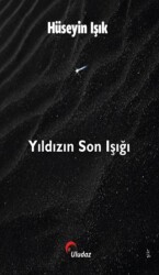 Yıldızın Son Işığı - Uludaz Yayınları
