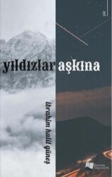 Yıldızlar Aşkına - Karina Yayınevi