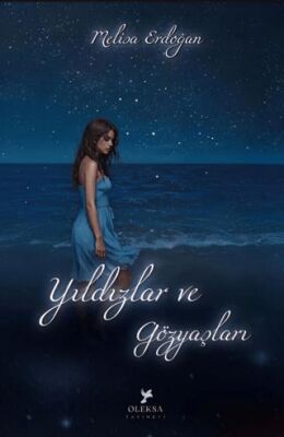 Yıldızlar ve Gözyaşı - 1