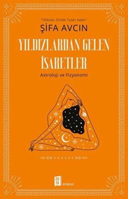 Yıldızlardan Gelen İşaretler - 1