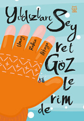 Yıldızları Seyret Gözlerimde - Luna Yayınları