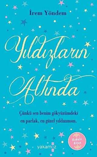 Yıldızların Altında - Yakamoz Yayınevi