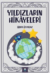 Yıldızların Hikayeleri - Luna Çocuk Yayınları