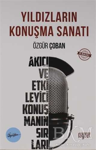 Yıldızların Konuşma Sanatı - Rağbet Yayınları