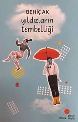 Yıldızların Tembelliği - Günışığı Kitaplığı