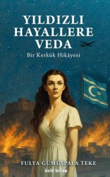 Yıldızlı Hayallere Veda - Özlü Kitap