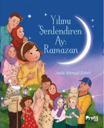 Yılımı Şenlendiren Ay: Ramazan - Profil Çocuk