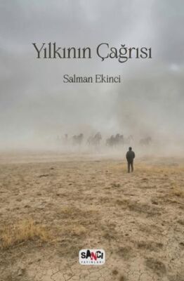 Yılkının Çağrısı - 1