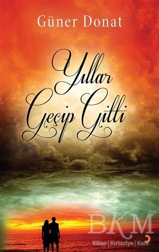 Yıllar Geçip Gitti - Cinius Yayınları