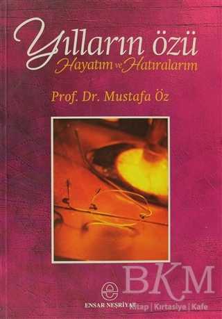 Yılların Özü - Ensar Neşriyat