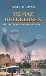 Yılmaz Büyükerşen - İnkılap Kitabevi