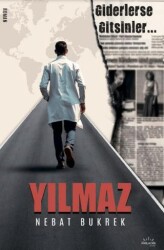 Yılmaz - Giderlerse Gitsinler - Parlayan Kitap
