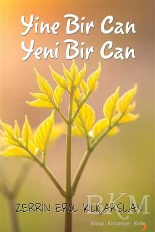 Yine Bir Can Yeni Bir Can - Cinius Yayınları