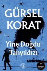 Yine Doğdu Tanyıldızı - Everest Yayınları