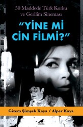 Yine Mi Cin Filmi? - Kara Karga Yayınları