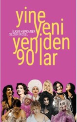 Yine Yeni Yeniden 90’lar - Ayrıntı Yayınları