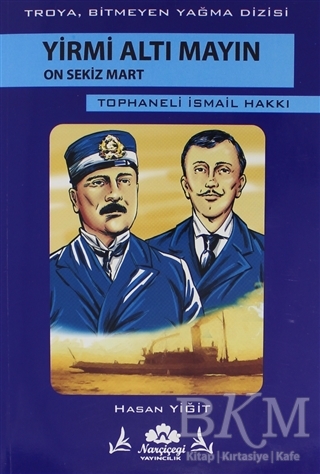 Yirmi Altı Mayın On Sekiz Mart - Narçiçeği Yayıncılık