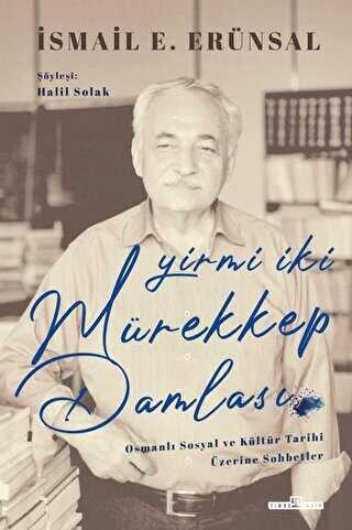 Yirmi İki Mürekkep Damlası - Timaş Tarih