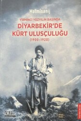 Yirminci Yüzyılın Başında Diyarbekir’de Kürt Ulusçuluğu - Vate Yayınevi