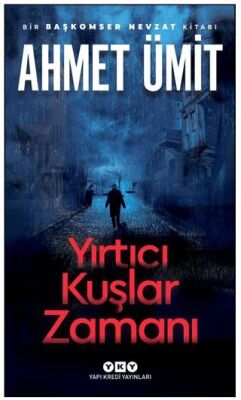 Yırtıcı Kuşlar Zamanı - 1