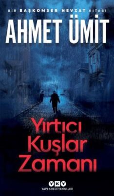 Yırtıcı Kuşlar Zamanı - İmzalı - 1