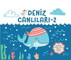 Yırtılmaz Kitap: Deniz Canlıları 2 - Megakids Yayıncılık