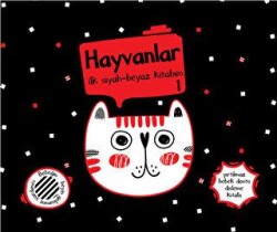 Yırtılmaz Kitap: Hayvanlar 1 İlk Siyah-Beyaz Kitabım - Megakids Yayıncılık