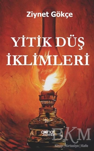 Yitik Düş İklimleri - Gülnar Yayınları