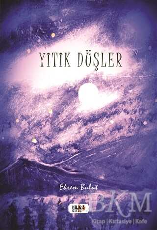 Yitik Düşler - Tilki Kitap