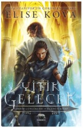 Yitik Gelecek - Yabancı Yayınları