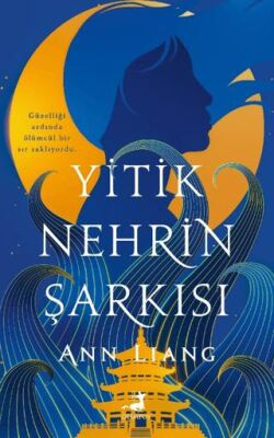 Yitik Nehrin Şarkısı - 1