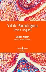 Yitik Paradigma - İnsan Doğası - İş Bankası Kültür Yayınları