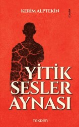 Yitik Sesler Aynası - Takdim