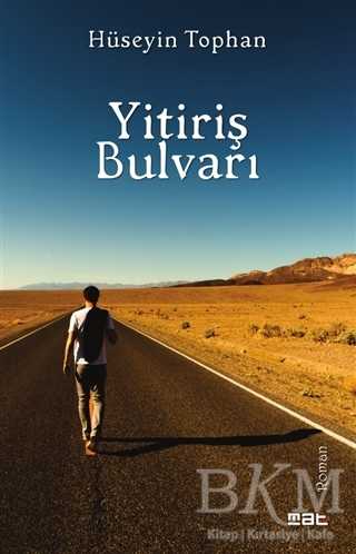 Yitiriş Bulvarı - Mat Kitap