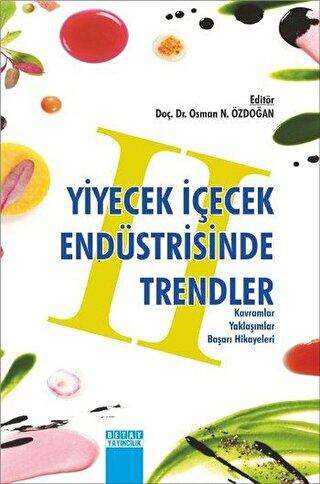 Yiyecek İçecek Endüstrisinde Trendler 2 - Detay Yayıncılık