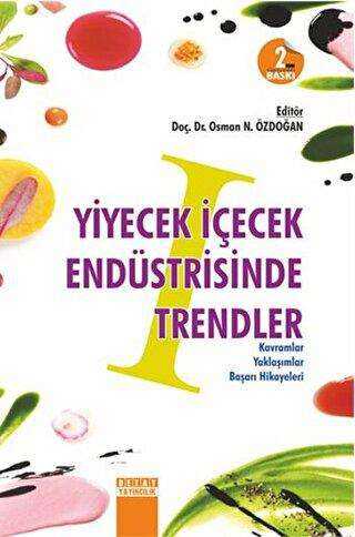 Yiyecek İçecek Endüstrisinde Trendler - Detay Yayıncılık