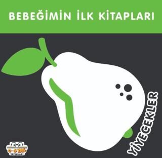 Yiyecekler - Bebeğimin İlk Kitapları - 1