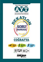 AYT Coğrafya Dekatlon Soru Bankası - Ankara Yayıncılık