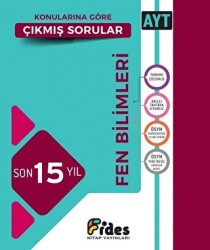 YKS AYT Fen Bilimleri Son 15 Yıl Konularına Göre Çıkmış Sorular Soru Bankası - Fides Yayıncılık