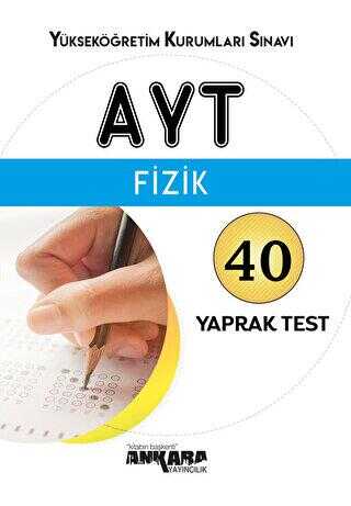 Ankara Yayıncılık AYT Fizik Yaprak Test